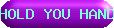 HOLD%20YOU%20HAND